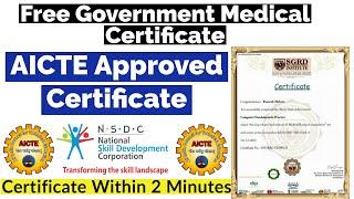 Free Government Medical Certificate | AICTE Approved Certificate | Free Certificate