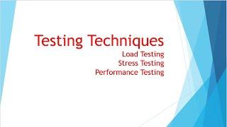 Testing Techniques part 3||Automotive Examples||Load Testing||Stress Testing||Performance Testing