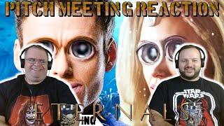 Eternals: Pitch Meeting | REACTION!!