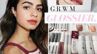 GRWM: FRESH FACED MAKEUP W/ GLOSSIER