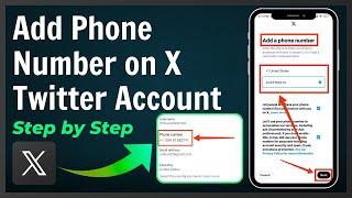 How to Add Phone Number on X Twitter Account in Mobile