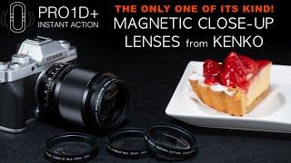 Only one of its kind - Kenko PRO1D+ INSTANT ACTION Magnetic Close-up Lens