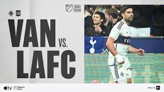 Vancouver Whitecaps vs. LAFC | Audi 2024 MLS Cup Playoffs | Full Match Highlights