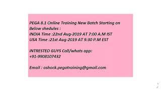 PEGA 8.1 Online Training New Batch Update
