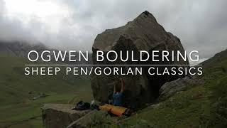 Ogwen Bouldering - Sheep Pen (Gorlan) Classics