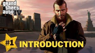 GTA 4 GAMEPLAY - | INTRODUCTION |  | GTA 4 WALKTHROUGH | #GTAVids