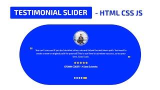 How to Make Testimonial Slider Using Html Css JavaScript | Testimonial Slider Html Css | Crown Coder