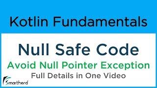 Kotlin Null Safe Operators. Safe Call, with Let, Elvis & Non-null operator. Kotlin Tutorials #12.1