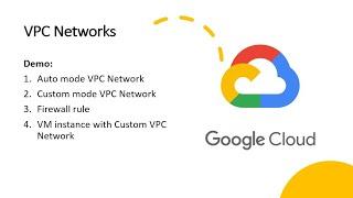 How to create VPC Networks in GCP | Auto mode | Custom mode | Firewall rule | VM instance