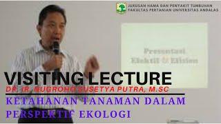 KETAHANAN TANAMAN DALAM PERSPEKTIF EKOLOGI_DR. IR. NUGROHO SUSETYA PUTRA, M.Sc