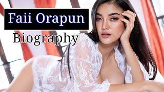 Faii Orapun - Wikipedia Biography Size, Age, Relationship #identity #bio #biography #usa