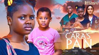 CARA'S PAIN (THE MOVIE) ADA KIRIKIRI ROSEMARY AFUWAPE  -2024 LATEST NIGERIAN NOLLYWOOD MOVIE