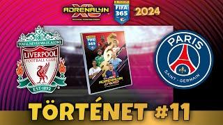 Panini FIFA 365 2024 Adrenalyn XL Saga #11 Rész | Liverpool - PSG