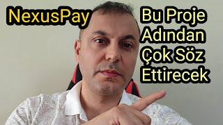 NexusPay   Geleceğe Yatırım Yaptım