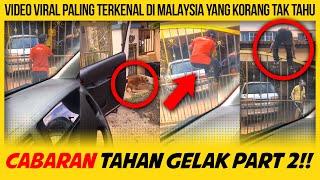 #PART2 VIDEO VIRAL PALING TERKENAL DI MALAYSIA YANG MUNGKIN KORANG TAK TAHU
