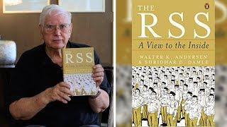 Walter Andersen On The Rising Influence of RSS And Its Affiliates In The Sangh Parivar