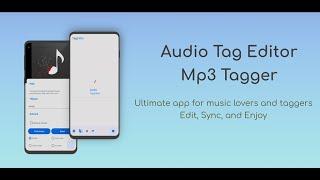 Audio Tag Editor Mp3 Tagger: Edit Audio Metadata Get accurate music tags & artist audio