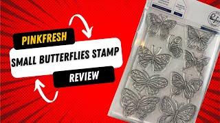 Pinkfresh Small Butterflies Stamp Set Review