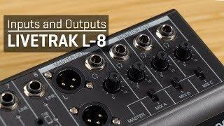 Zoom LiveTrak L-8: Inputs and Outputs