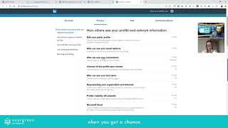 Evyrgreen Networking - How can I change my privacy settings on LinkedIn?