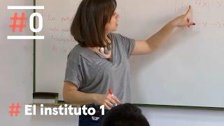 El Instituto: La profe de matemáticas - Programa 1 | #0