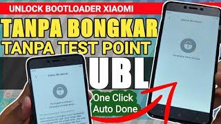 Cara UBL Xiaomi instan Tanpa menunggu Tanpa Bongkar Tanpa Testpoint Gratis One Click, Ubl Redmi 4x