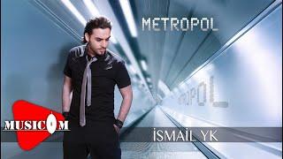 İsmail YK- O Dudaklar Benim Olmalı