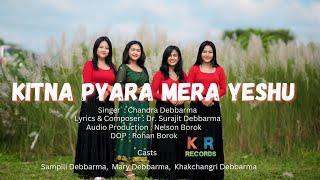 Kitna Pyara Mera Yeshu (Official) | Christian Worship Song | Chandra Debbarma | KR Records