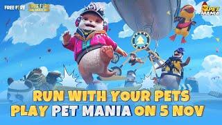 New Mode: Pet Mania Coming Soon | Full Video | Garena Free Fire