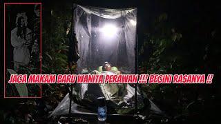 SOLO CAMPING DENGAN KELAMBU DIPEMAKAMAN HUTAN~JAGA MAYIT PENASARAN.