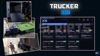 [QB, ESX] FIVEM TRUCKER JOB | GAMEPLAY PREVIEW | TEBEX! | ADVANCED