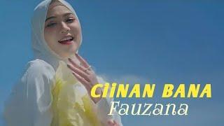 FAUZANA - CIINAN BANA FULL ALBUM LAGU MINANG