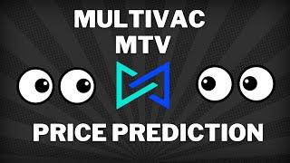 MultiVAC PRICE PREDICTION! - MultiVAC MTV 2021 - MultiVAC TECHNICAL ANALYSIS