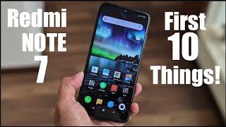 Xiaomi Redmi Note 7 / Note 7 Pro: First 10 Things To Do! Tips and Tricks