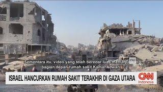 Israel Hancurkan Rumah Sakit Terakhir di Gaza Utara