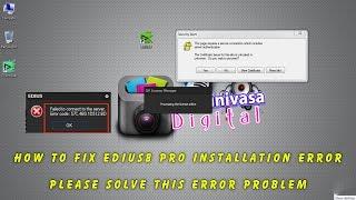 HOW TO FIX EDIUS 8 PRO installation ERROR