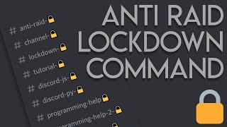 Discord Anti Raid - Lockdown Command - Discord.JS v12