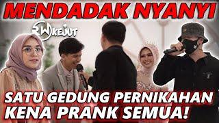 MENDADAK NYANYI....SATU GEDUNG PERNIKAHAN KENA PRANK SEMUA !!