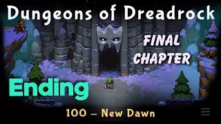Dungeons of Dreadrock (iOS & Android) Ending | Final Chapter, Chapter 100| Walkthroughs
