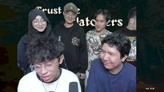 INI HARUSNYA LIVE KU TAPI KOK!!! - TRUST THE WATCHER