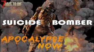 The Exploder Zombie, Apocalypse Now, 7 Days to Die