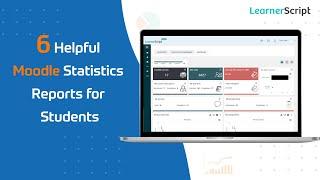 6 Helpful Moodle Statistics Reports for Students on LearnerScript | Moodle Report Tiles for Students