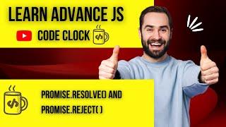 8.5  Promise resolve and Promise reject in Javascript