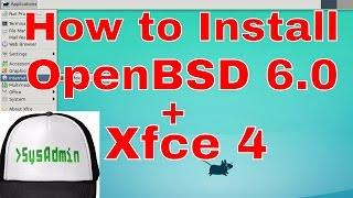 How to Install OpenBSD 6.0 + Xfce Desktop + Apps on VMware Workstation/Player Easy Tutorial [HD]