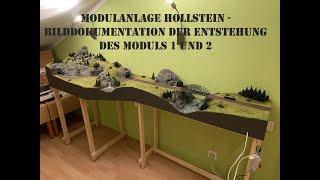 Modulanlage Hollstein - Bilddokumentation der Entstehung des Moduls 1 und 2