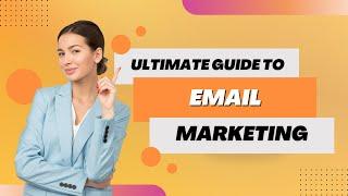 Experience The Power of Email Marketing