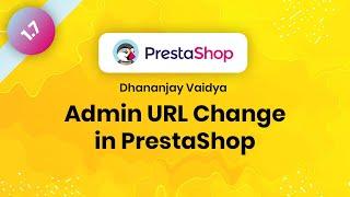 Admin URL change in PrestaShop 1 7 explained in Hindi