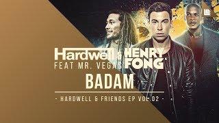 Hardwell & Henry Fong feat. Mr. Vegas - Badam [OUT NOW!]