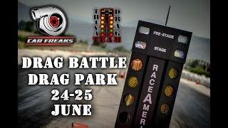 Car Freaks Gr: Drag Battle @ Drag Park 24-25/6/17