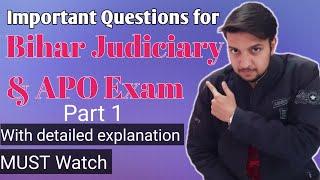 Important Questions for Bihar Judiciary & APO Exam || With detail explanation || Part 1 ||